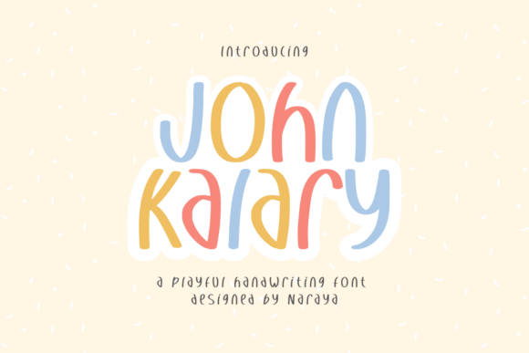 John Kalary: Your Go-To Font for Playful Branding