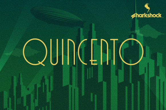 Quincento: The Art Deco Display Font with Roaring Twenties Soul