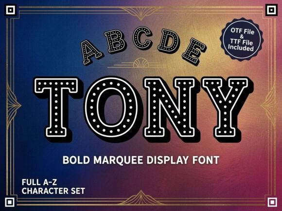 Tony: The Display Typeface for Bold Statements